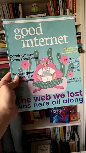 holding my copy of Good Internet Magazine