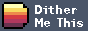 dithermethis